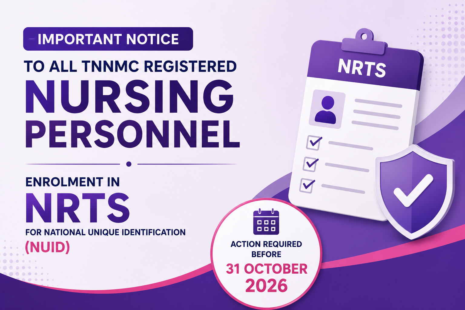Important Notice to All TNNMC Registered Nursing Personnel